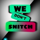 Advertising in Telegram. Telegram Channel logo "WE DON'T SNITCH" Advertising in Telegram. Telegram Channel logo @wedontsnitch01